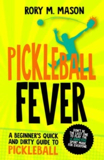 Pickleball Fever