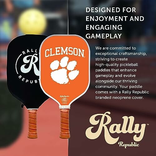 Rally Republic pickleball paddles with Clemson logo and text about craftsmanship.